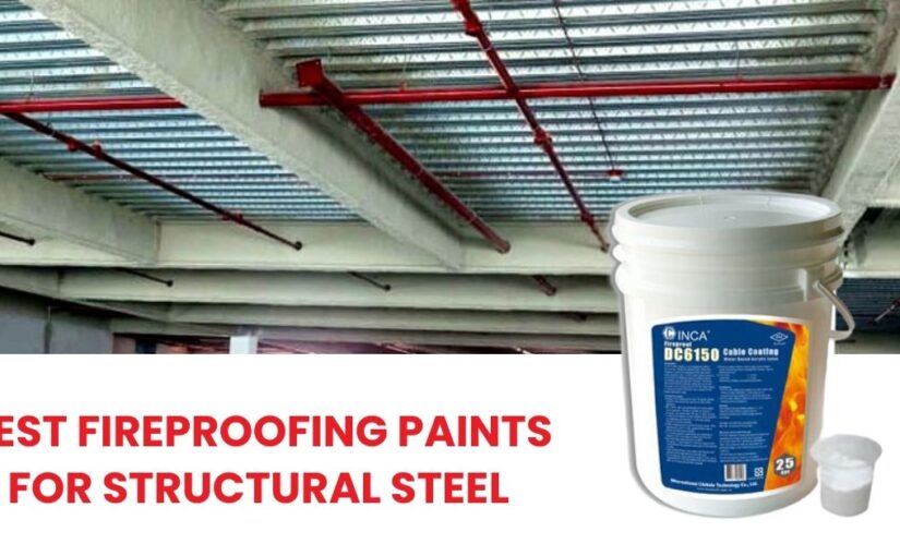fireproofing paints for structural steel